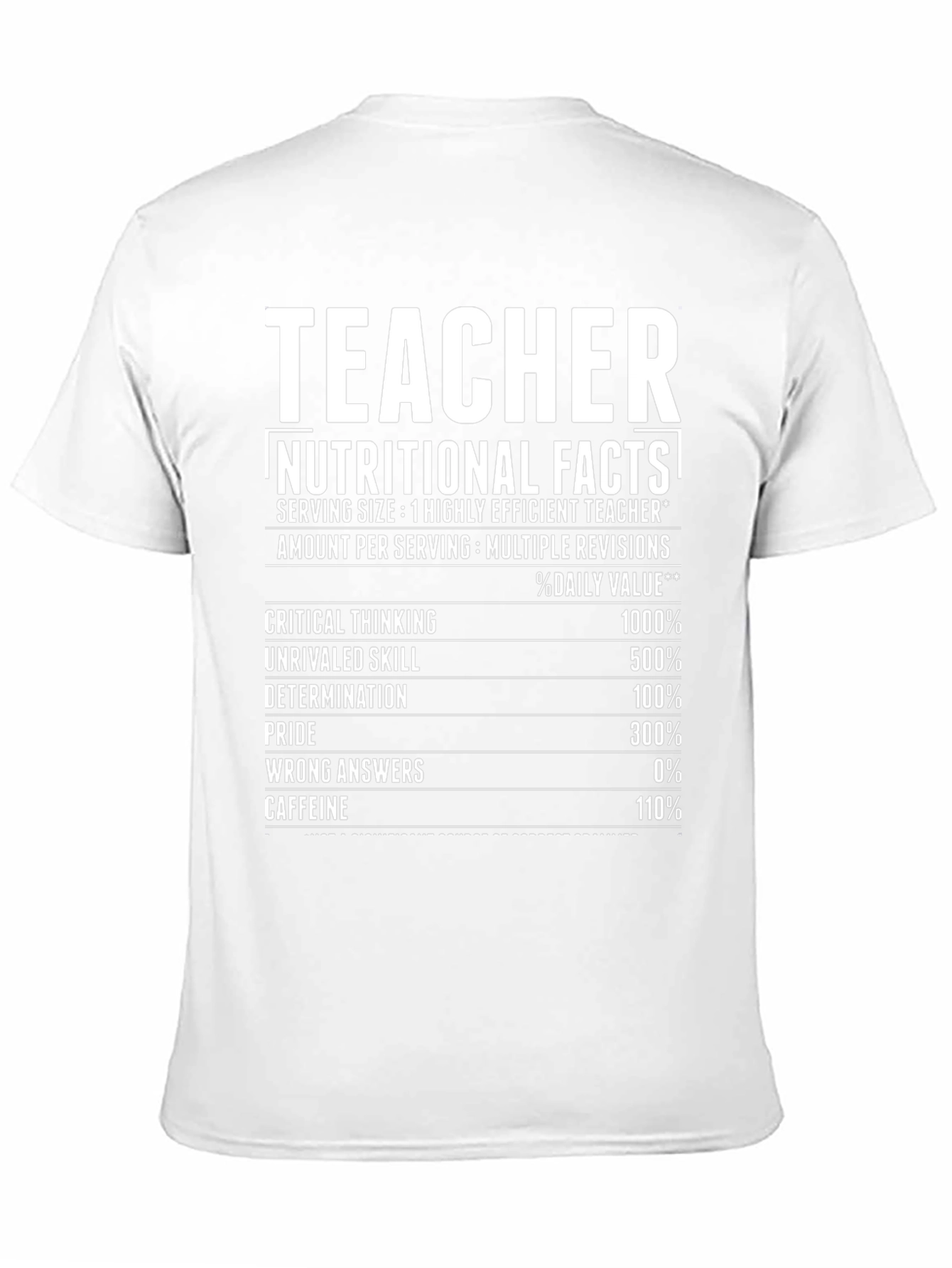 Teacher Nutritional Facts Funny T-Shirt