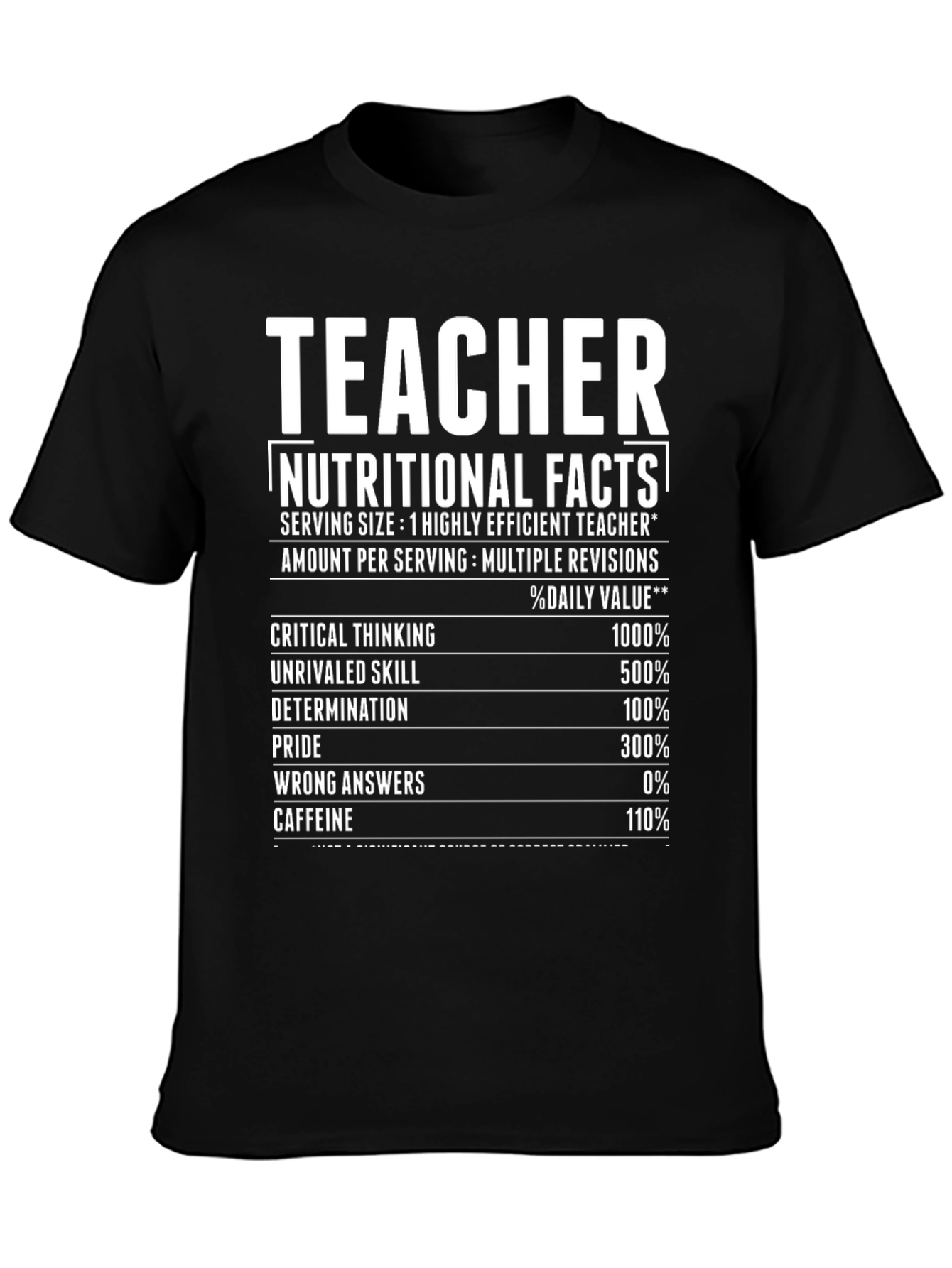 Teacher Nutritional Facts Funny T-Shirt