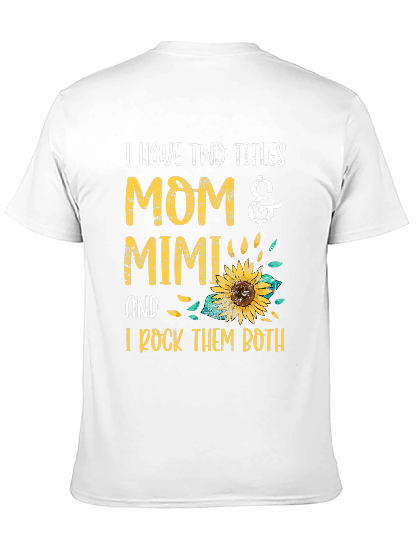 Mom & Mimi T-Shirt - I Rock Them Both!