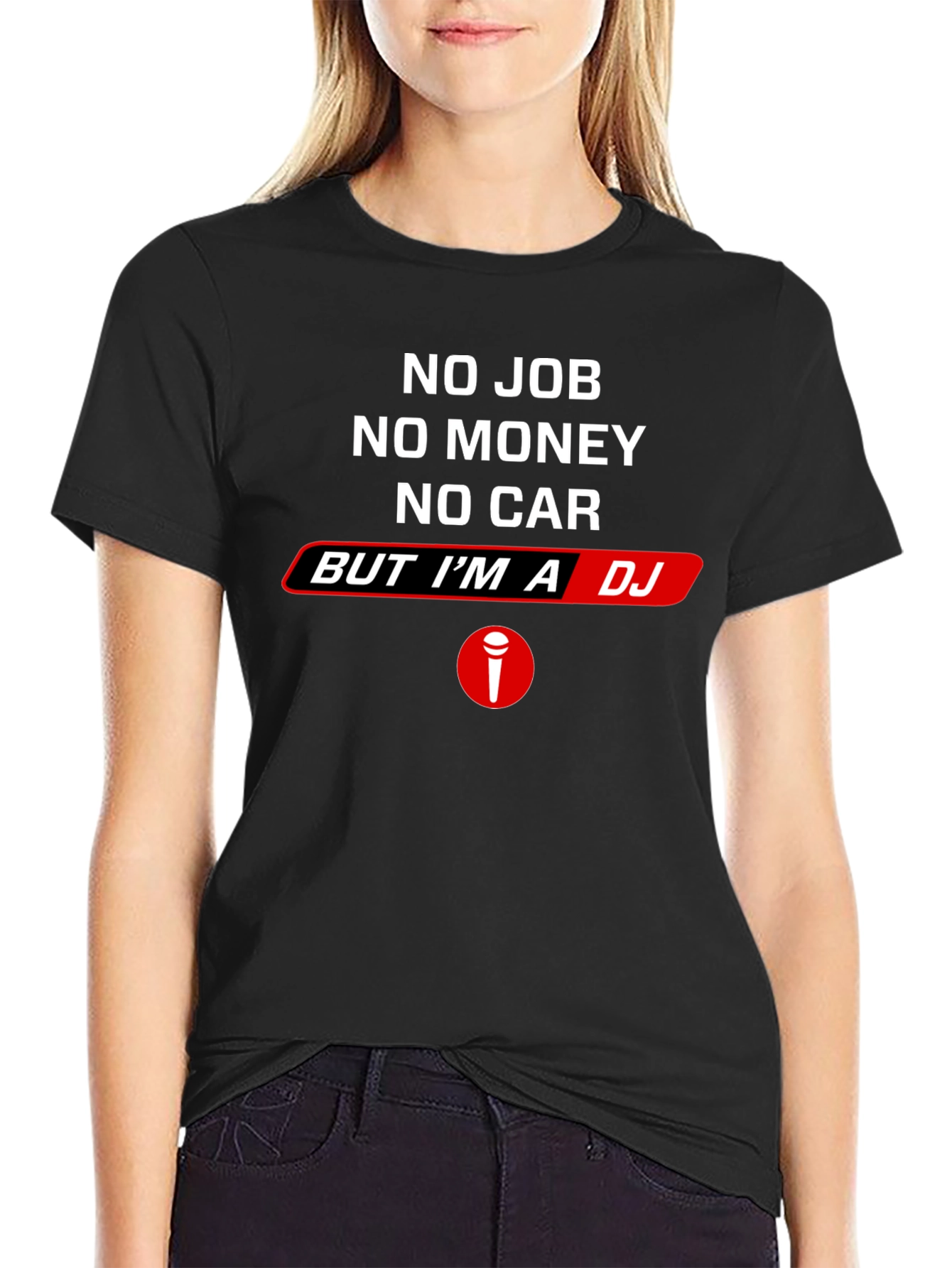 No Job No Money DJ Black T-Shirt