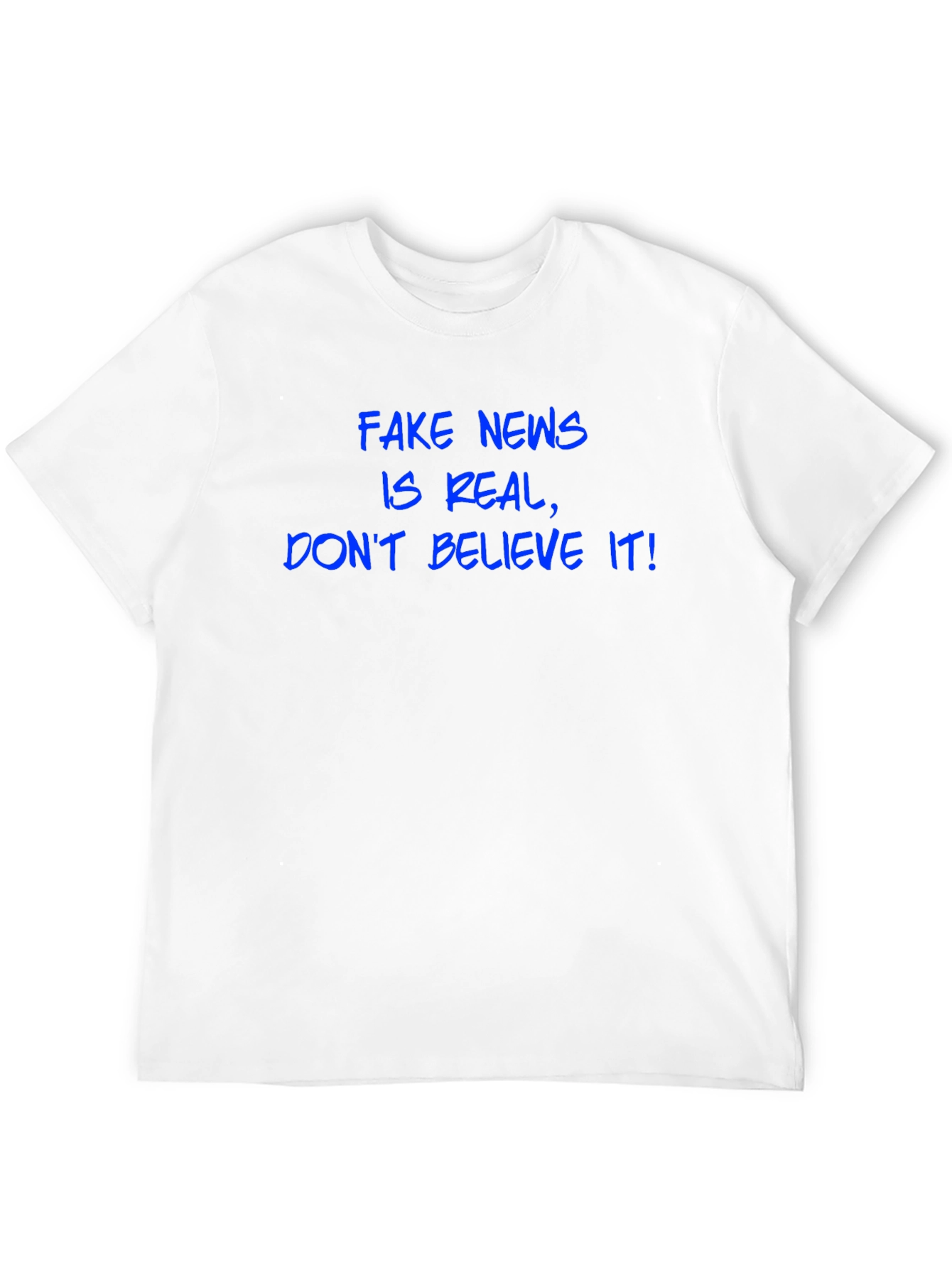 Fake News T-Shirt - Funny Slogan Tee