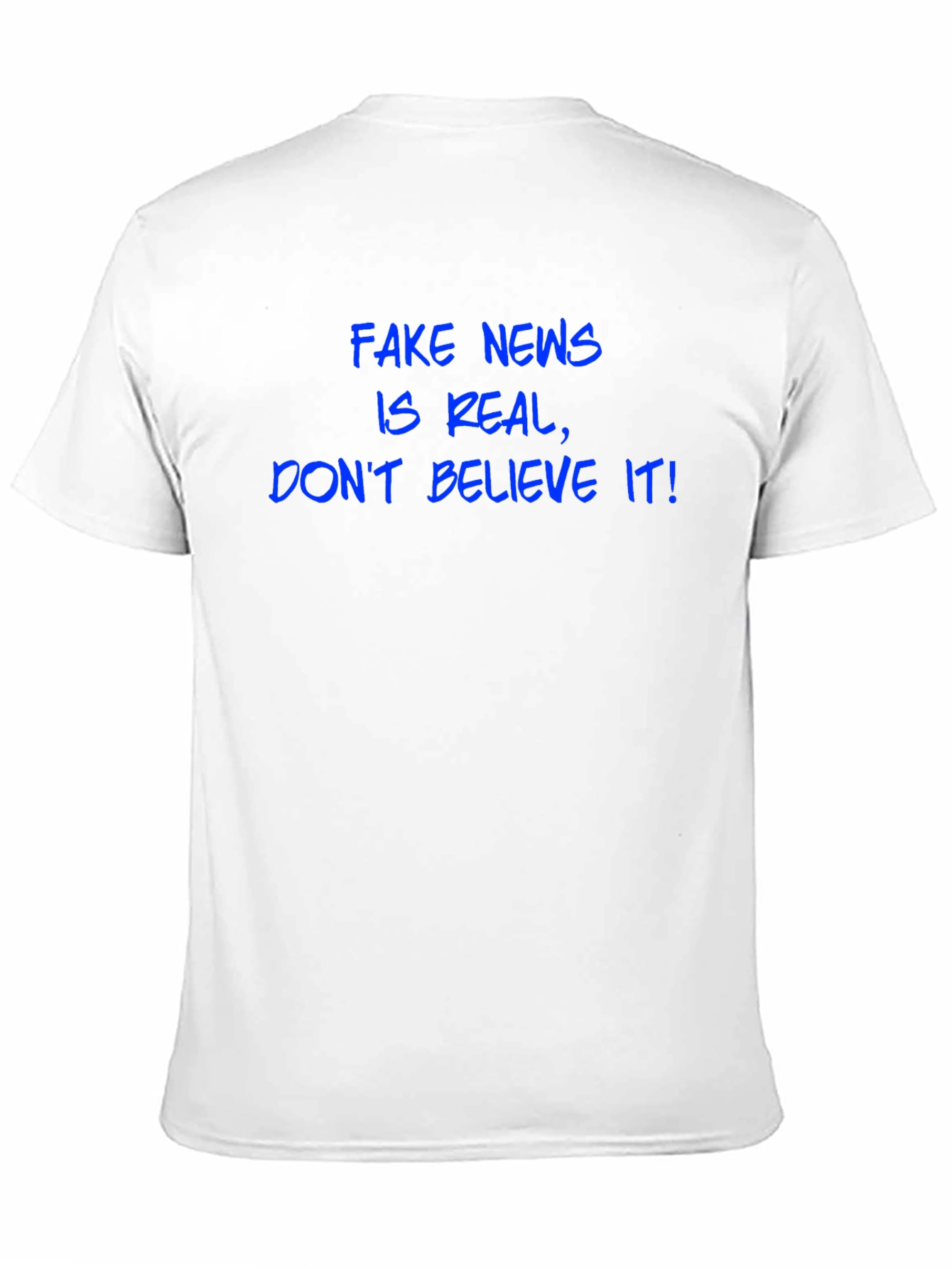 Fake News T-Shirt - Funny Slogan Tee