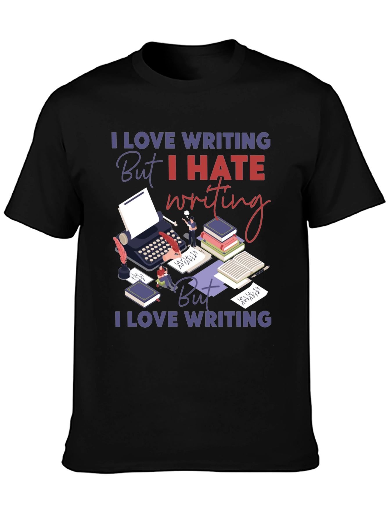 I Love Writing T-Shirt