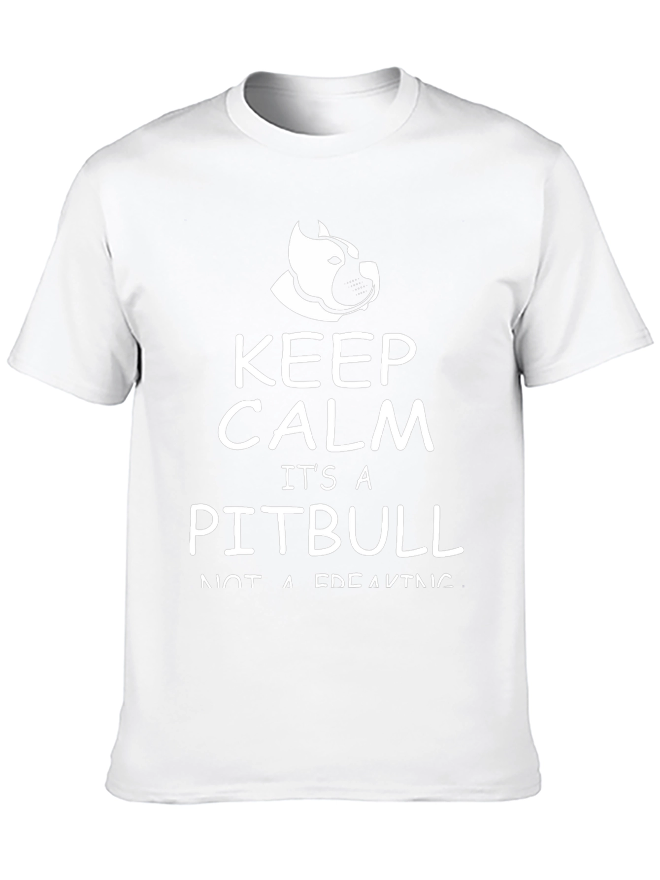 Keep Calm Its A Pitbull T-Shirt