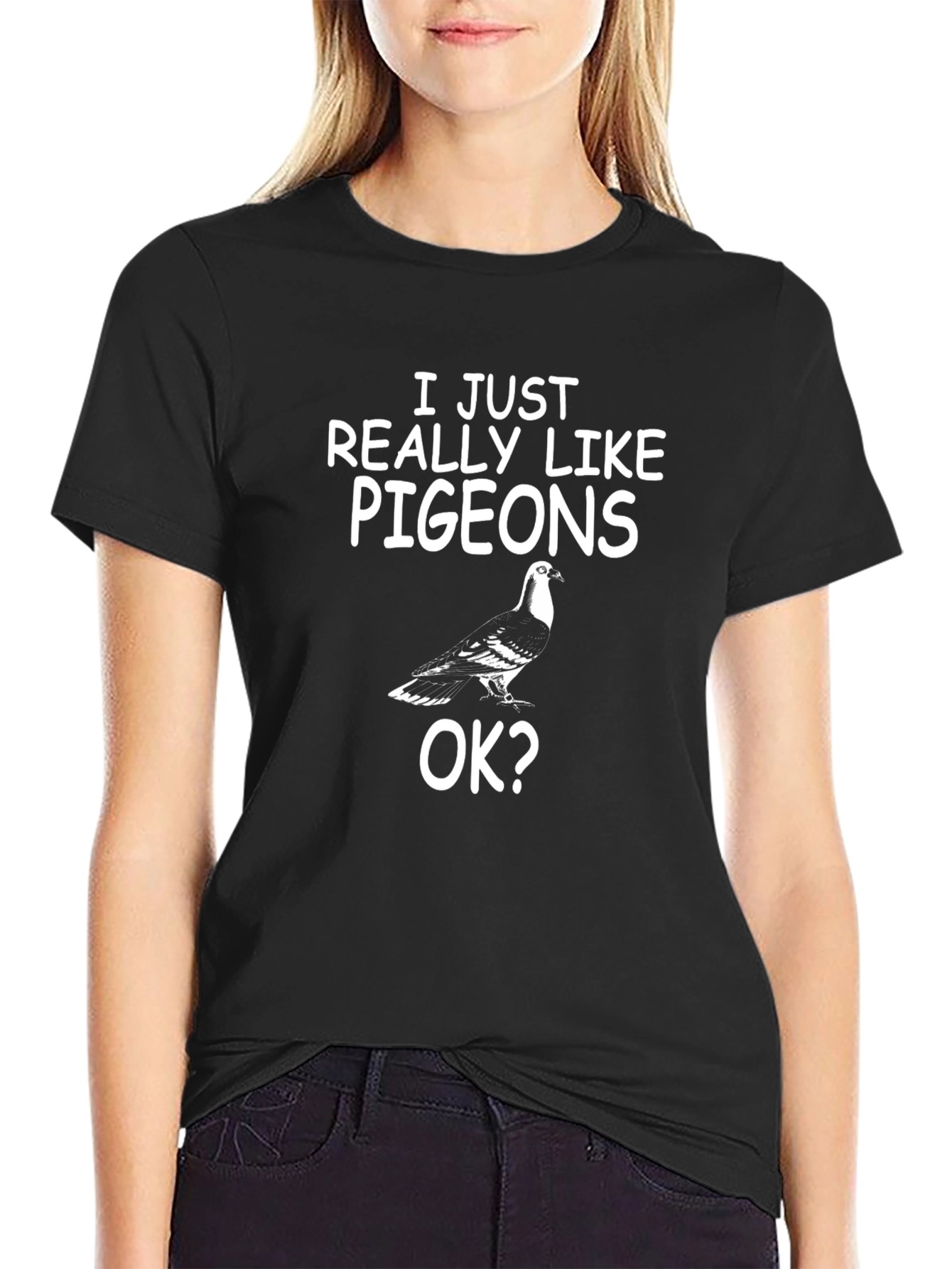 I Just Really Like Pigeons OK? T-Shirt