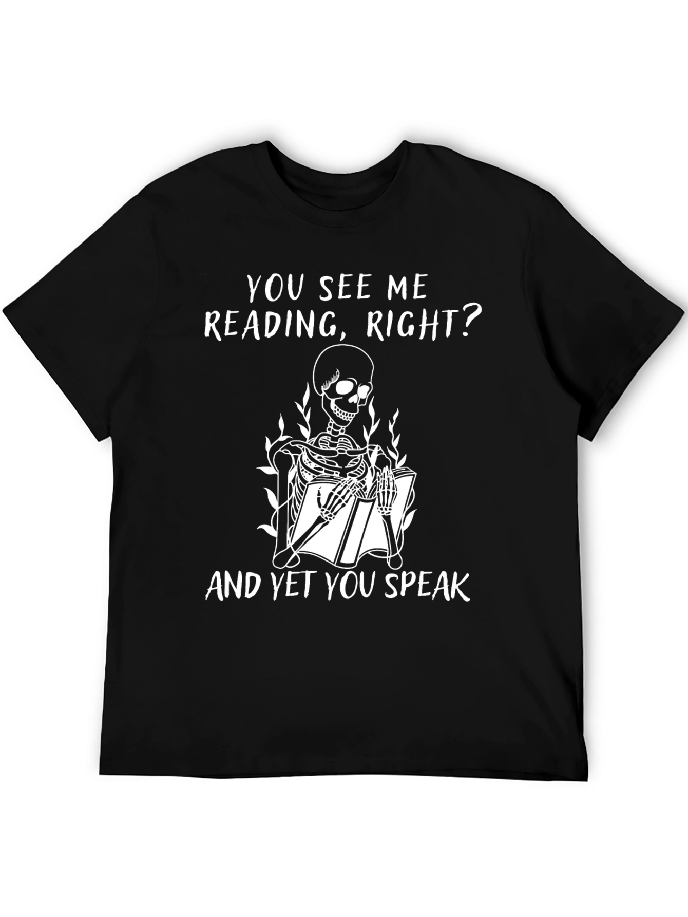 You See Me Reading Skeleton T-Shirt