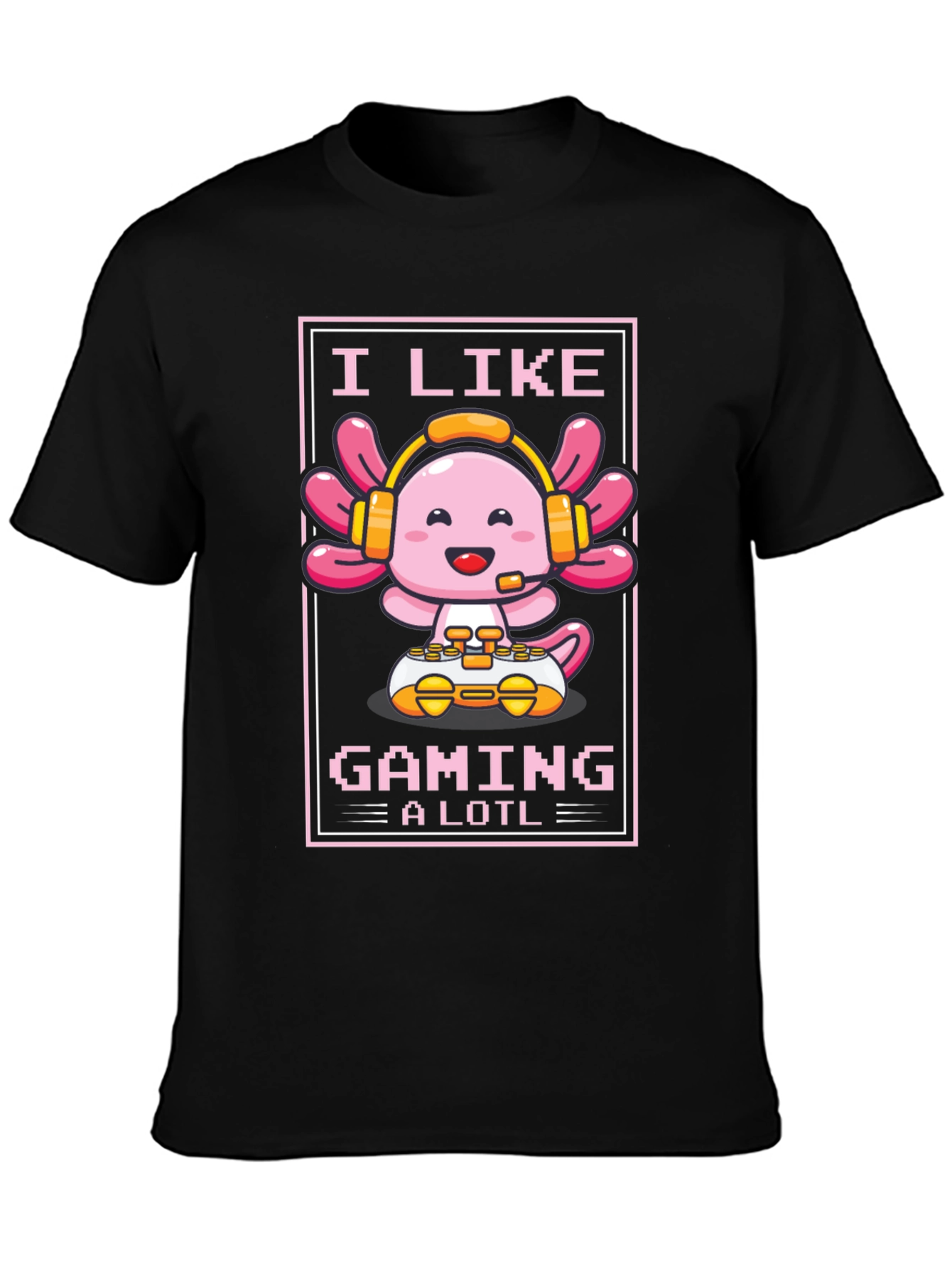 I Like Gaming a Lotl Axolotl Gamer T-Shirt