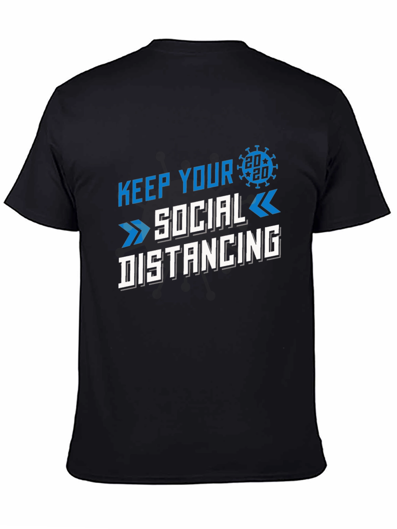 Keep Your Social Distancing T-Shirt