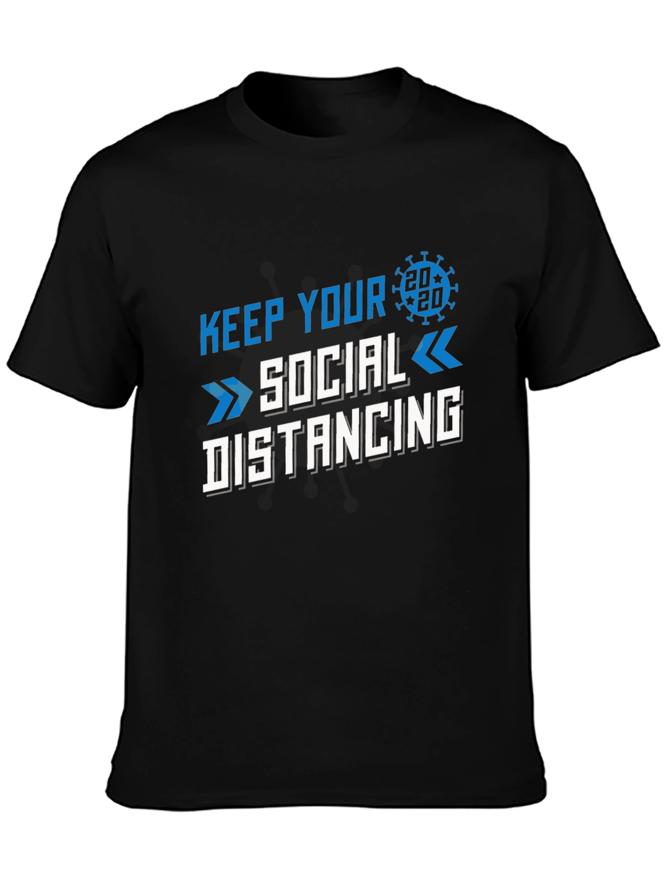 Keep Your Social Distancing T-Shirt