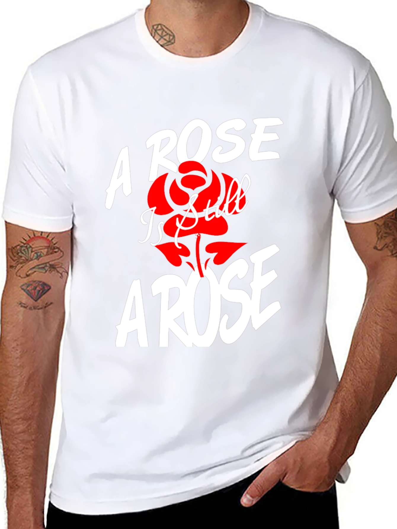 A Rose Is Still A Rose T-Shirt