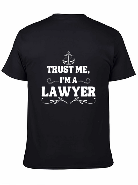 Trust Me Im A Lawyer Black T-Shirt