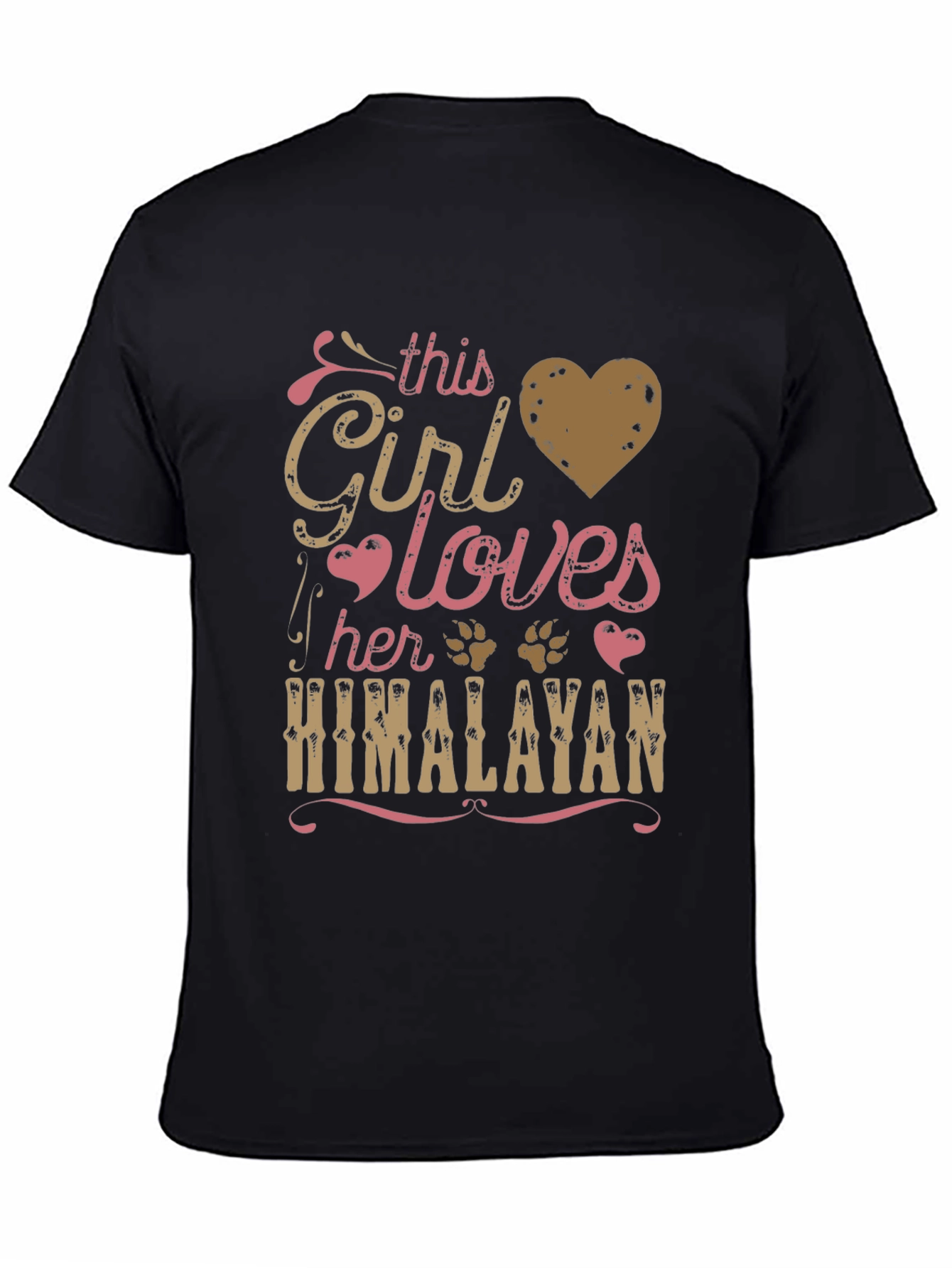 Girl Loves Himalayan T-Shirt