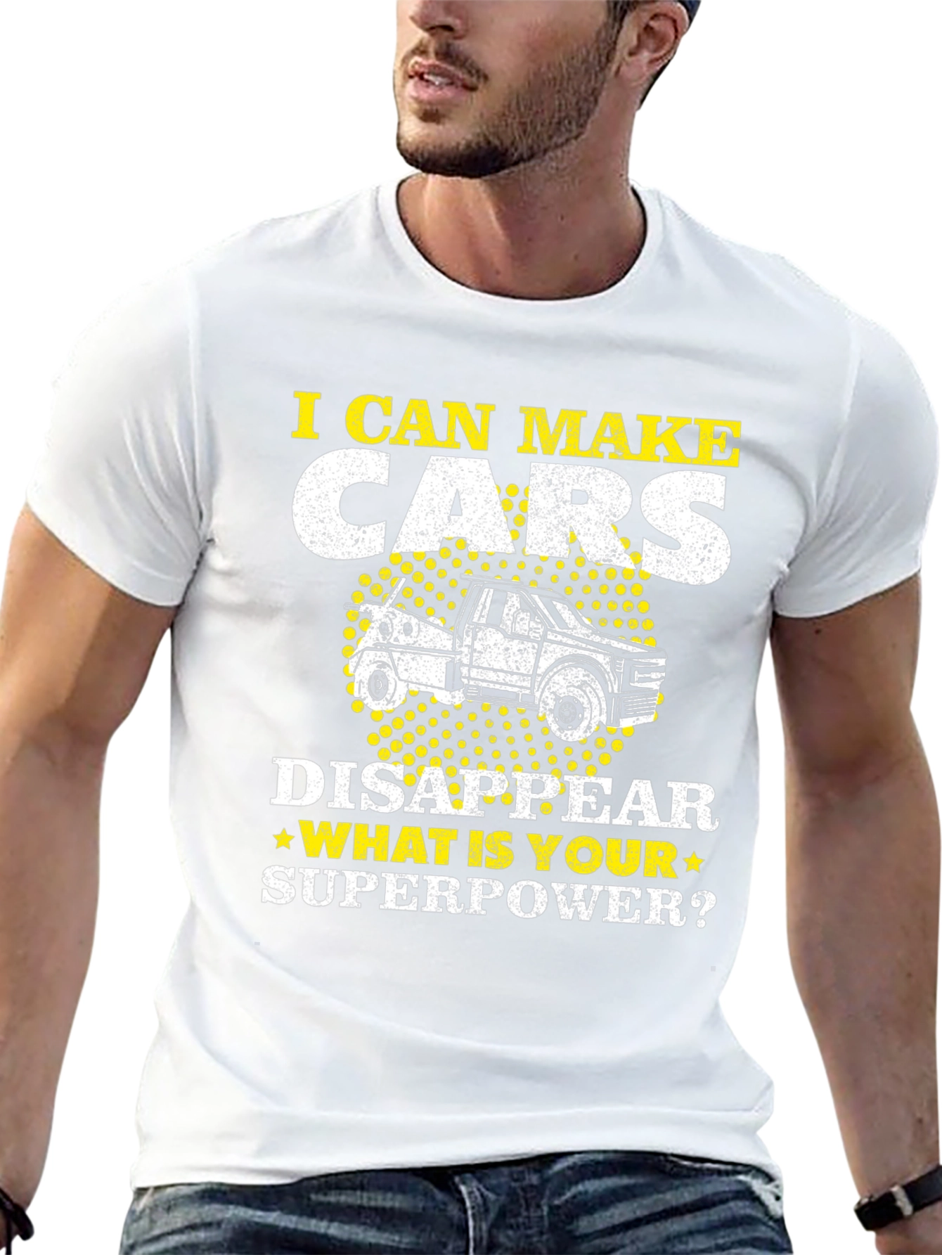 I Can Make Cars Disappear T-Shirt