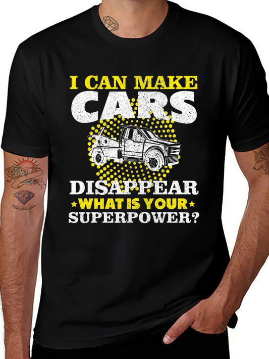 I Can Make Cars Disappear T-Shirt