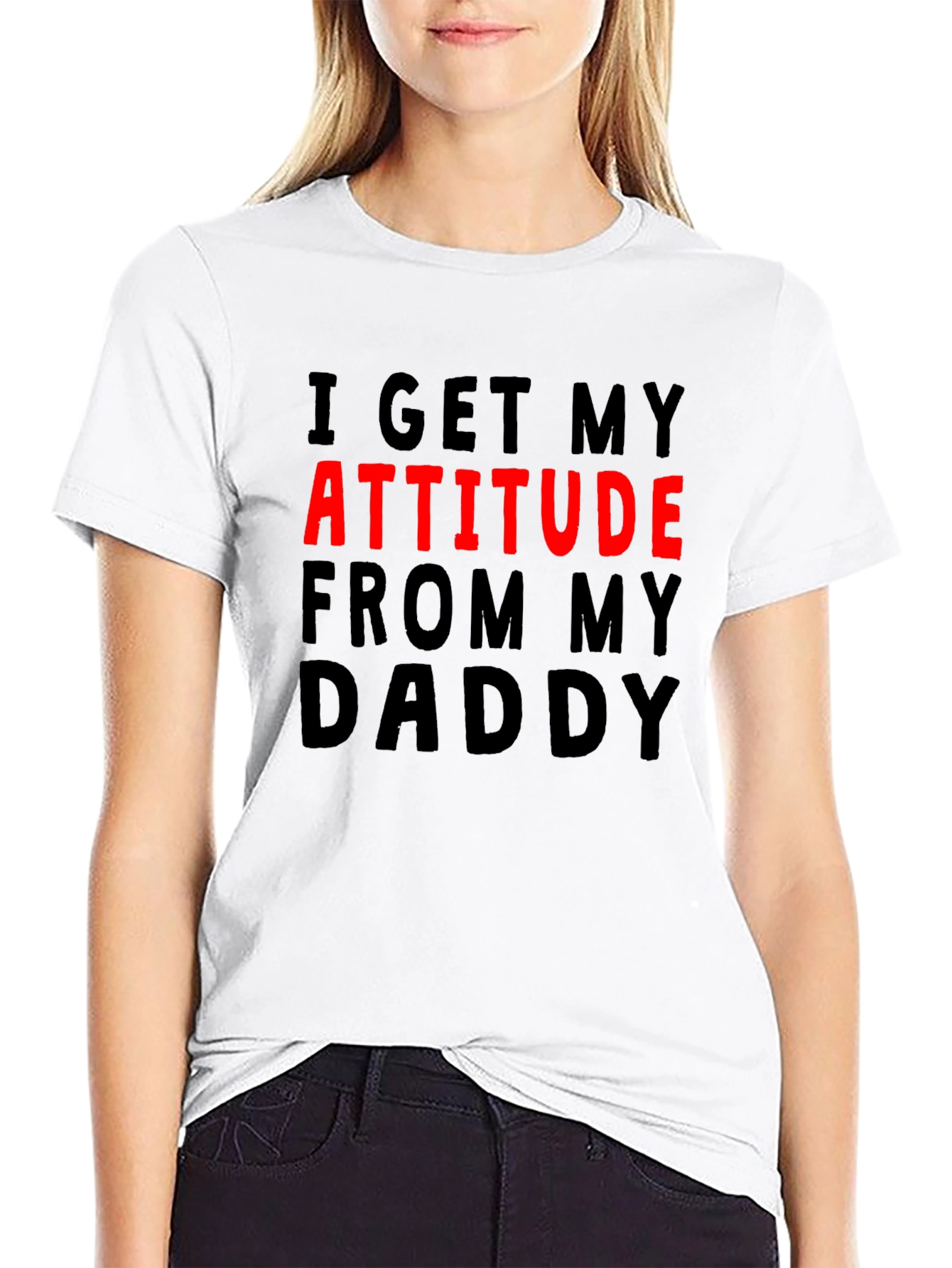 Attitude From Daddy Funny Novelty Graphic T-Shirt