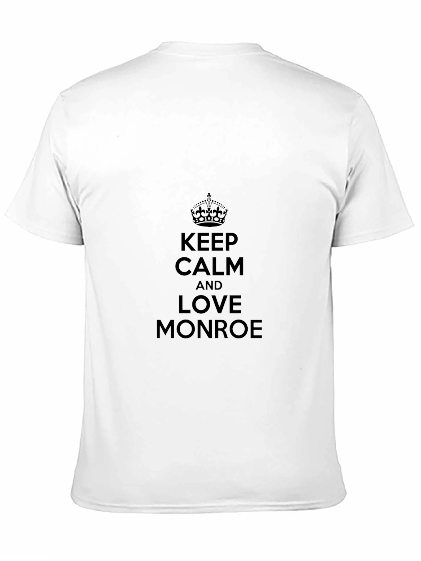 Keep Calm and Love Monroe Tee