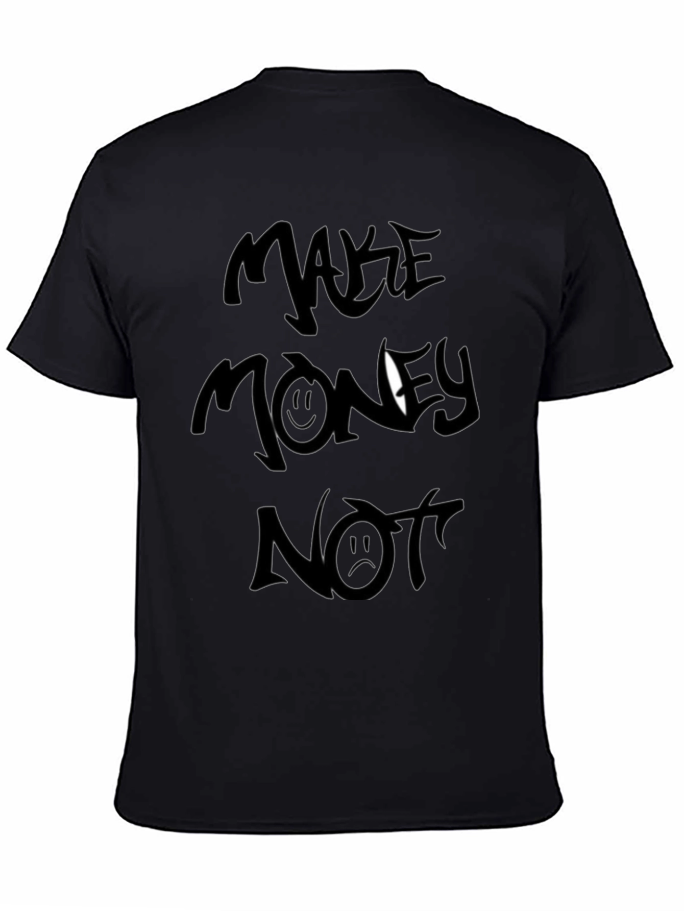 Make Money Not Friends T-Shirt