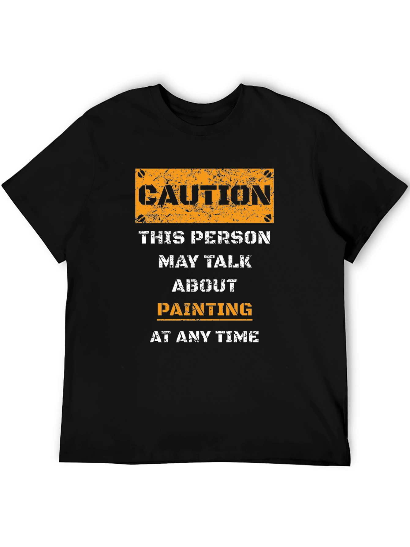 Caution Painting T-Shirt - Funny Hobby Tee