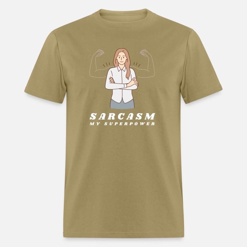 Sarcasm: My Superpower