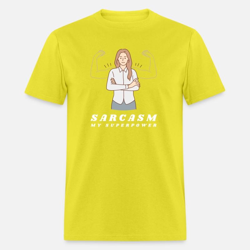 Sarcasm: My Superpower