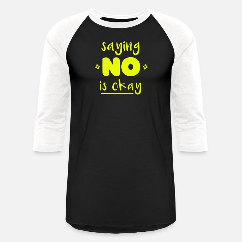 Saying NO is ok. Don't be a yes person!