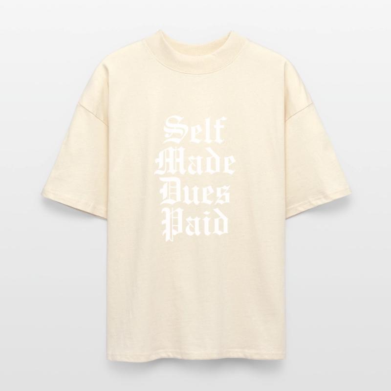 Self Made Dues Paid White
