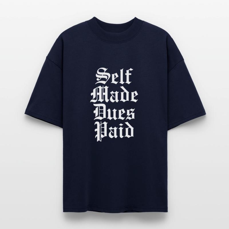 Self Made Dues Paid White