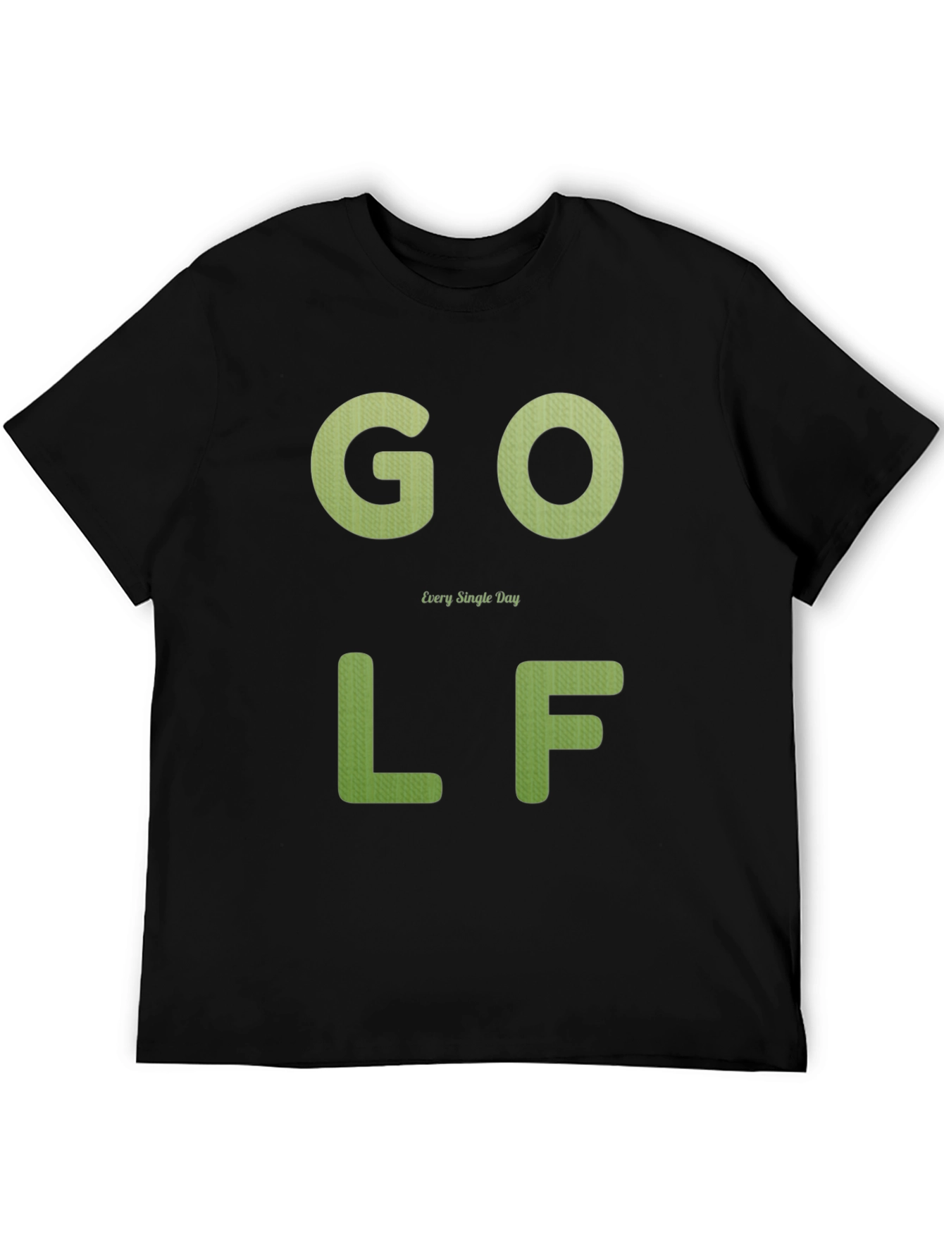 Golf Every Single Day T-Shirt