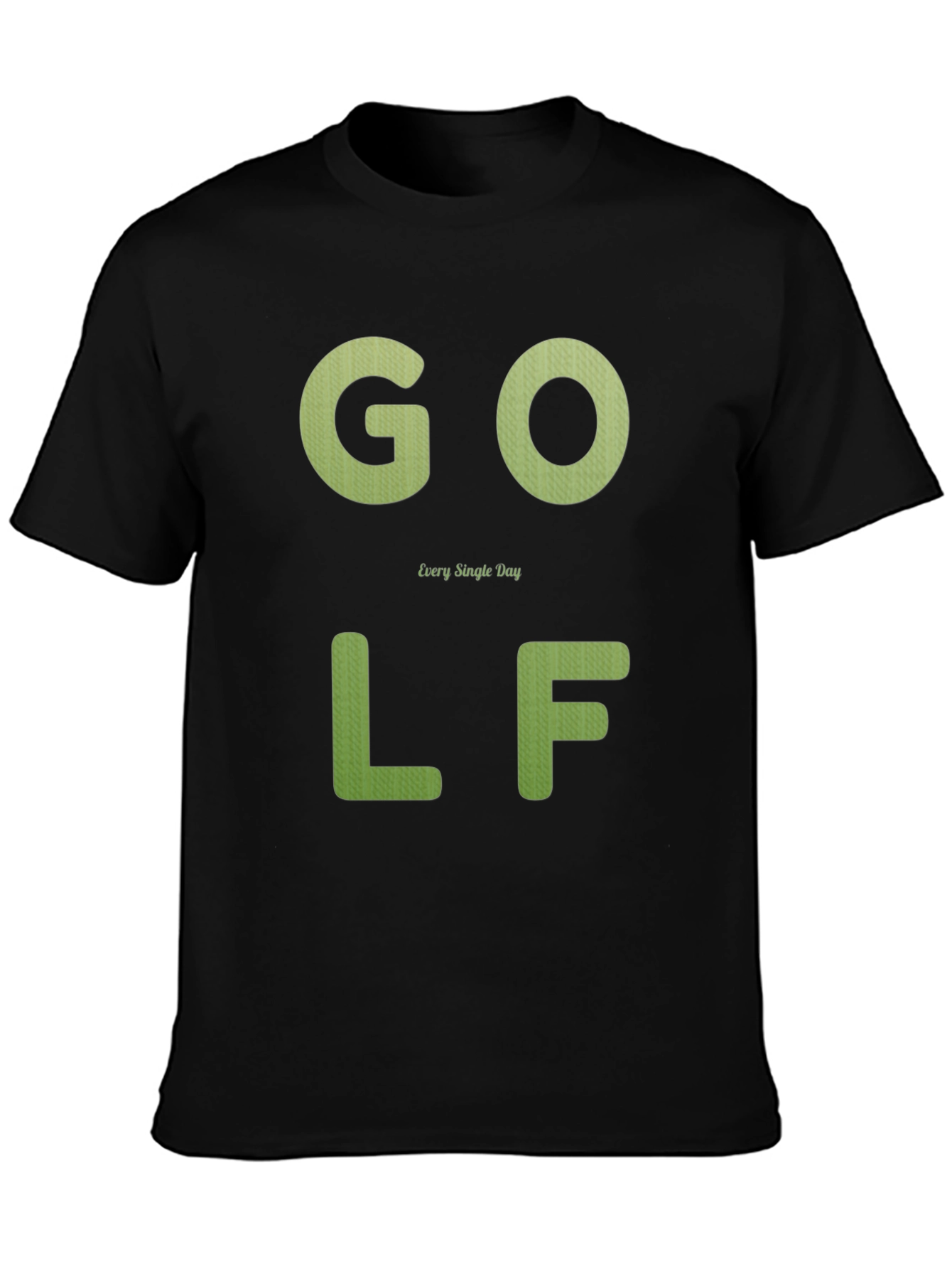 Golf Every Single Day T-Shirt