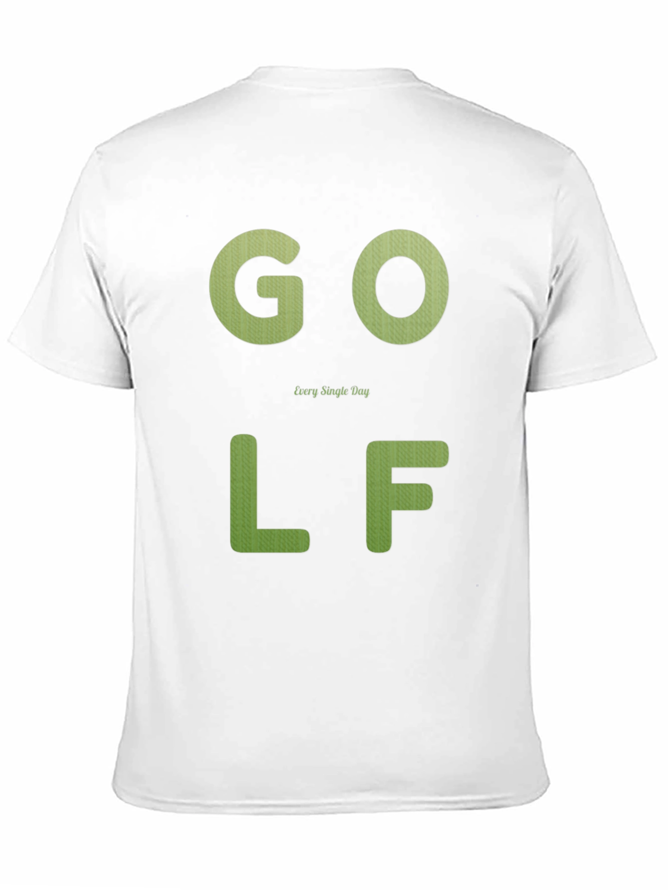 Golf Every Single Day T-Shirt