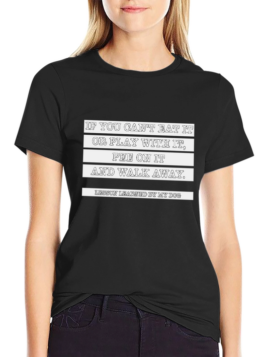 Funny Dog Lover T-Shirt - Eat Play Pee Walk Away