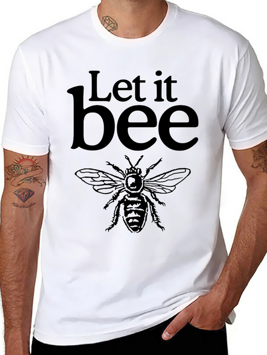 Let It Bee Graphic T-Shirt - Crew Neck Tee