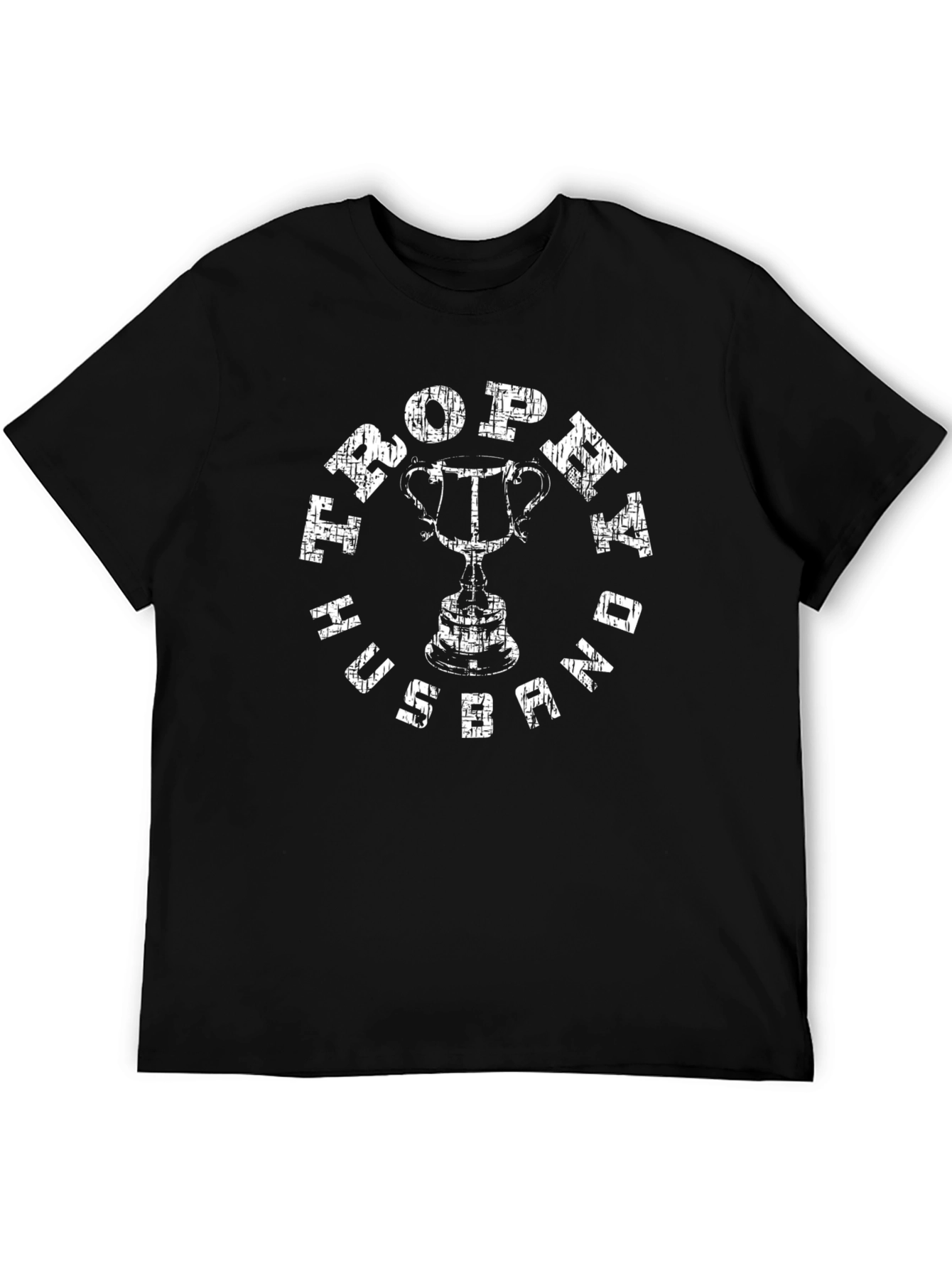 Trophy Husband Graphic T-Shirt