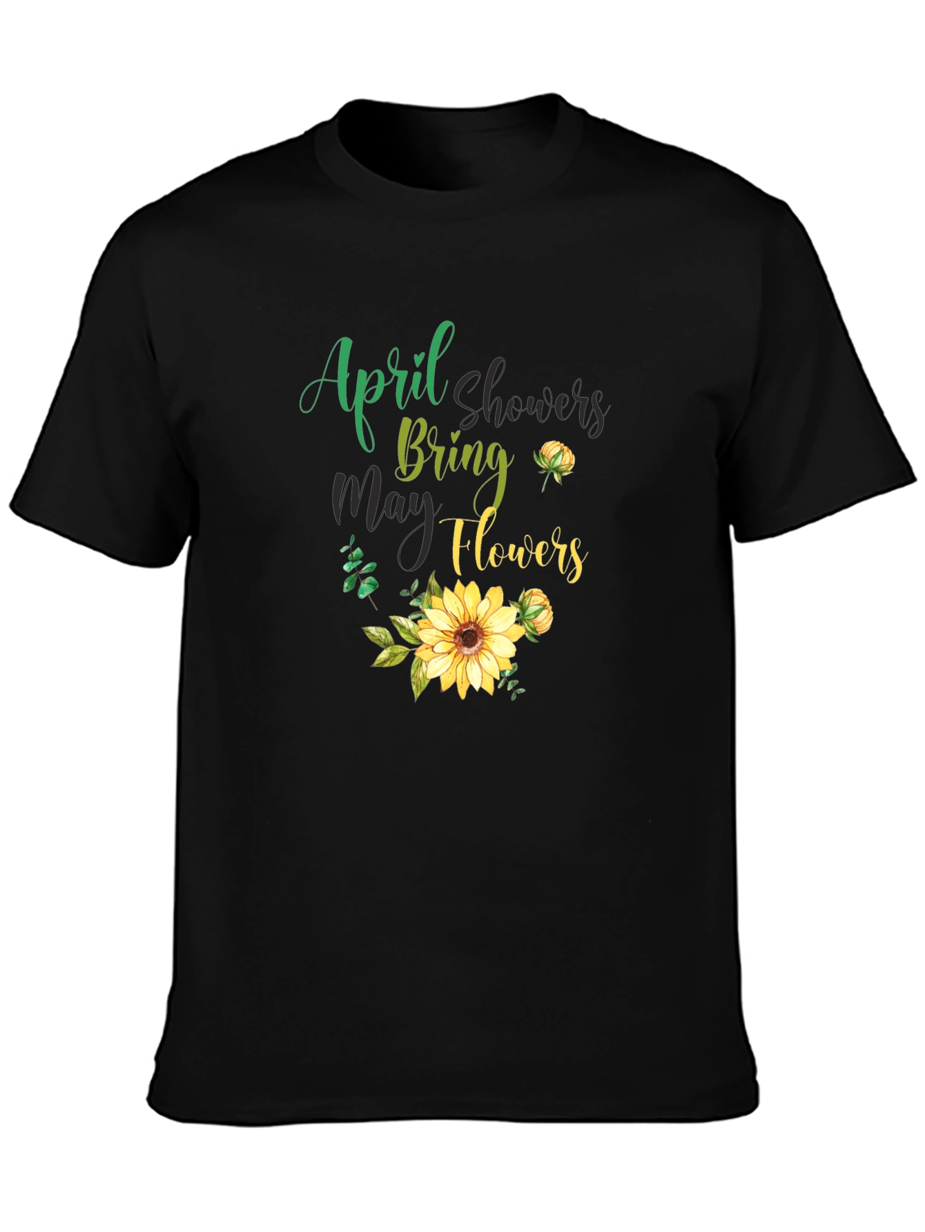 April Showers Bring May Flowers Graphic Tee