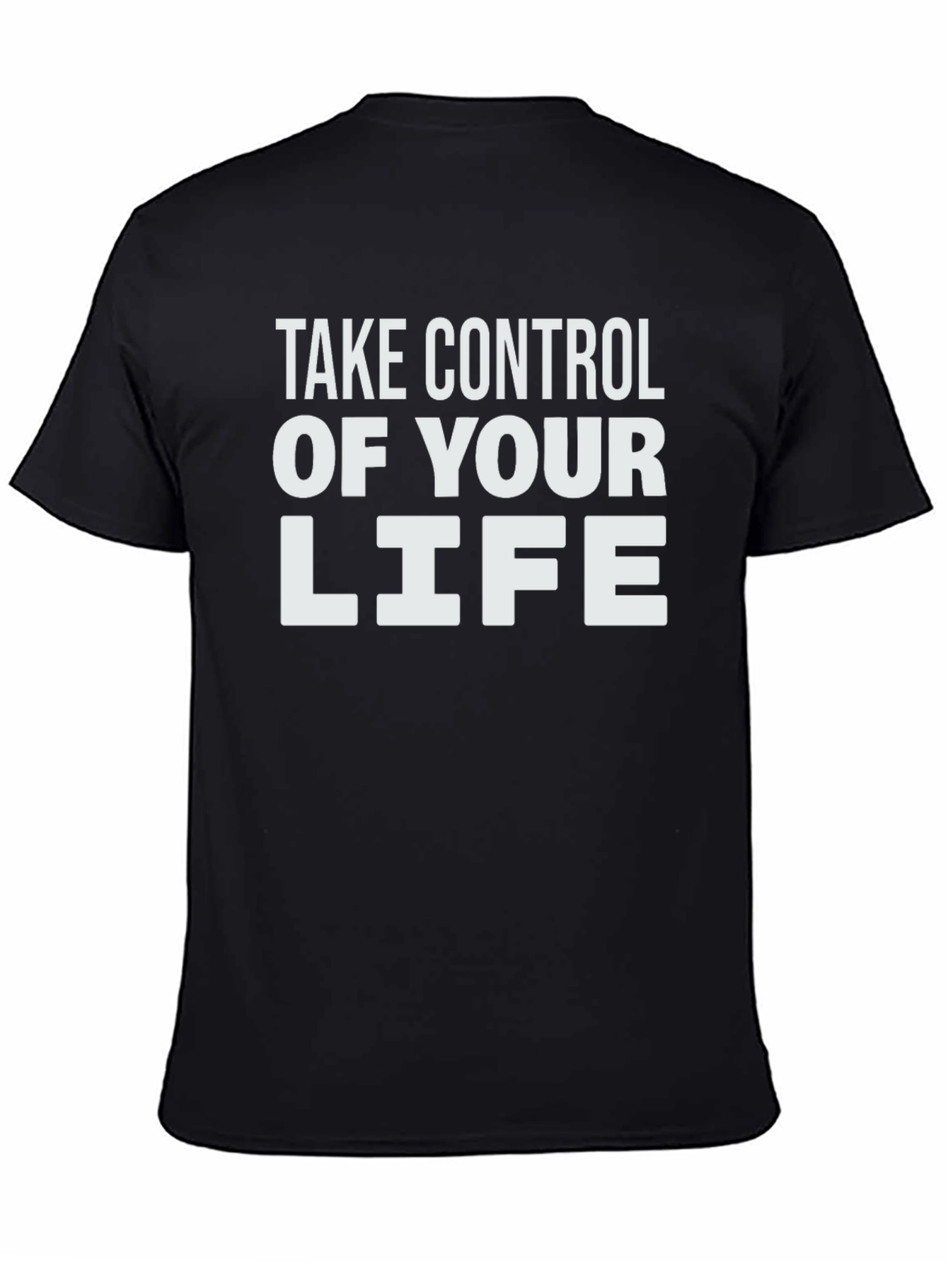 Take Control Graphic Tee - Motivational T-Shirt