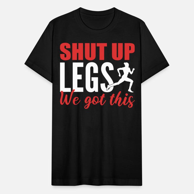 Shut Up Legs We Got This Ultra Runner