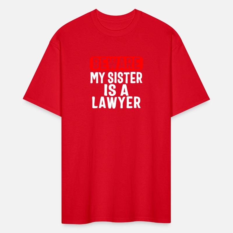Siblings Shirt, Beware My Sister Is A Lawyer Tee,