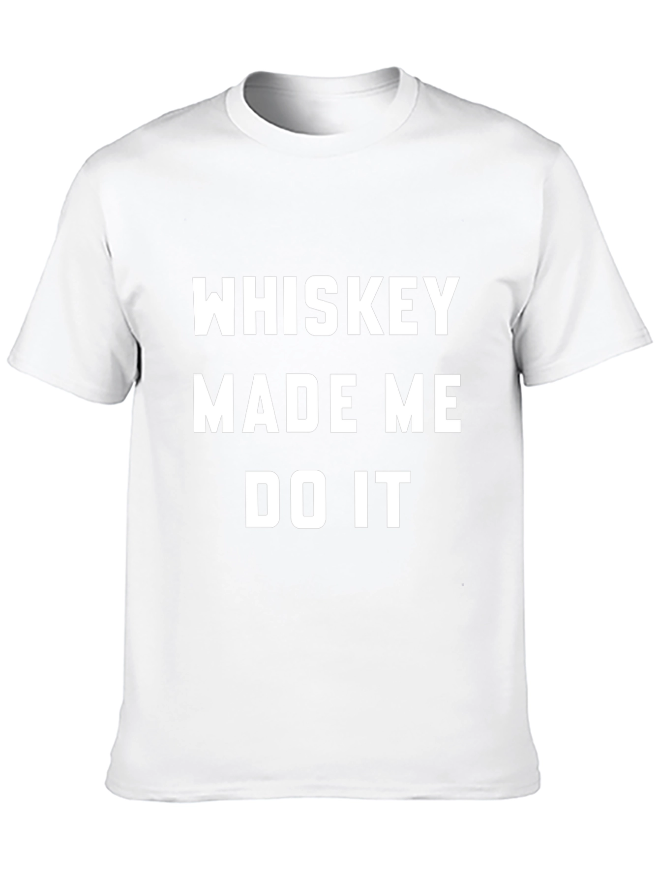 Whiskey Made Me Do It Black T-Shirt
