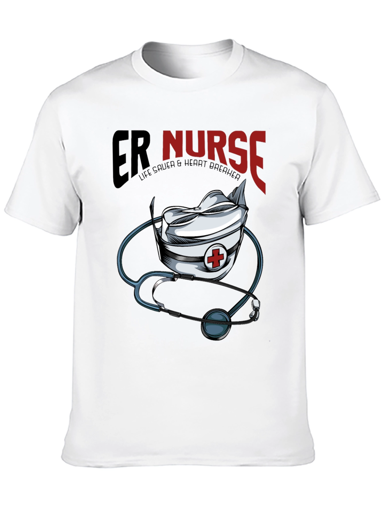 ER Nurse T-Shirt: Life Saver & Heart Breaker