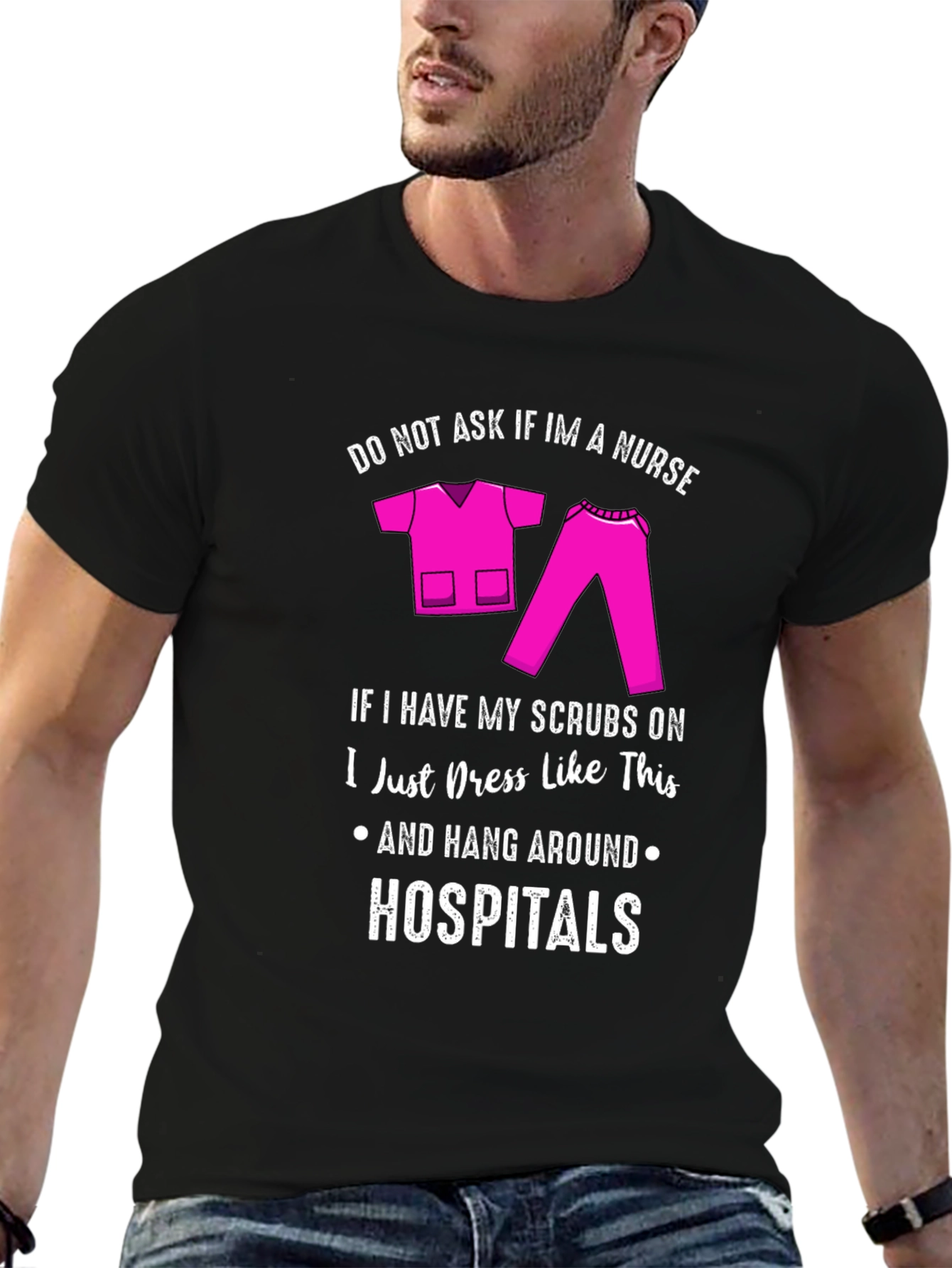 Nurse Scrubs Humor T-Shirt