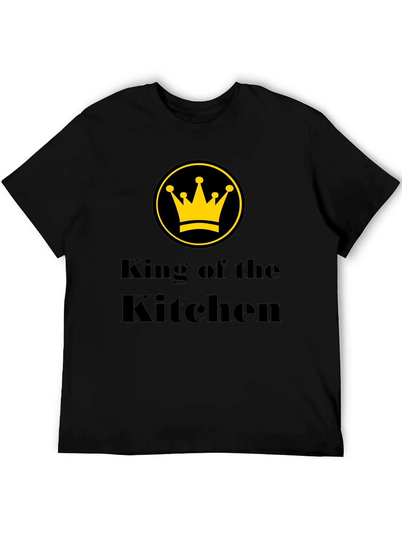 King of the Kitchen Black T-Shirt