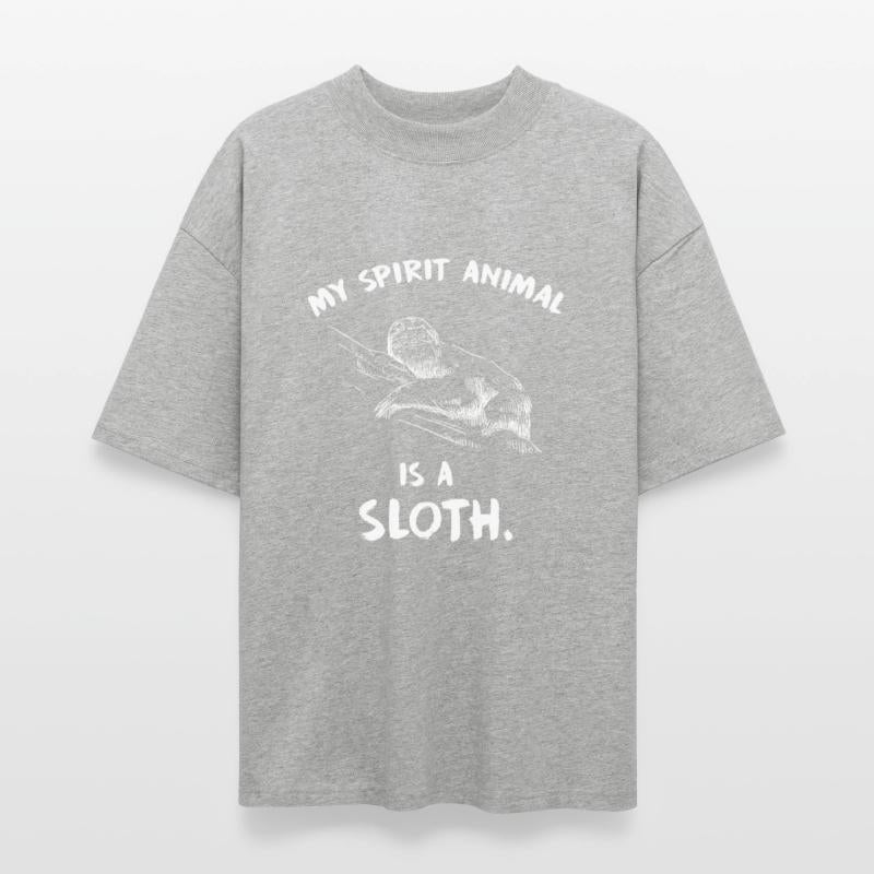 Sloth - My Spirit animal is a sloth