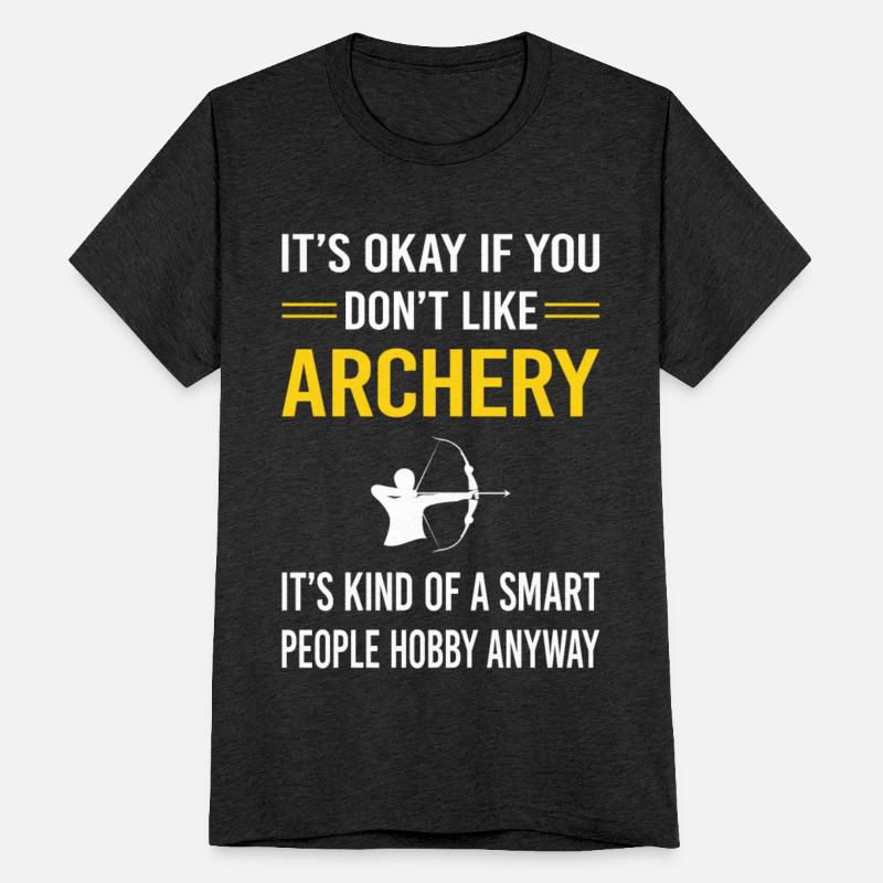Smart People Archery Archer Arrow Arrows Bow