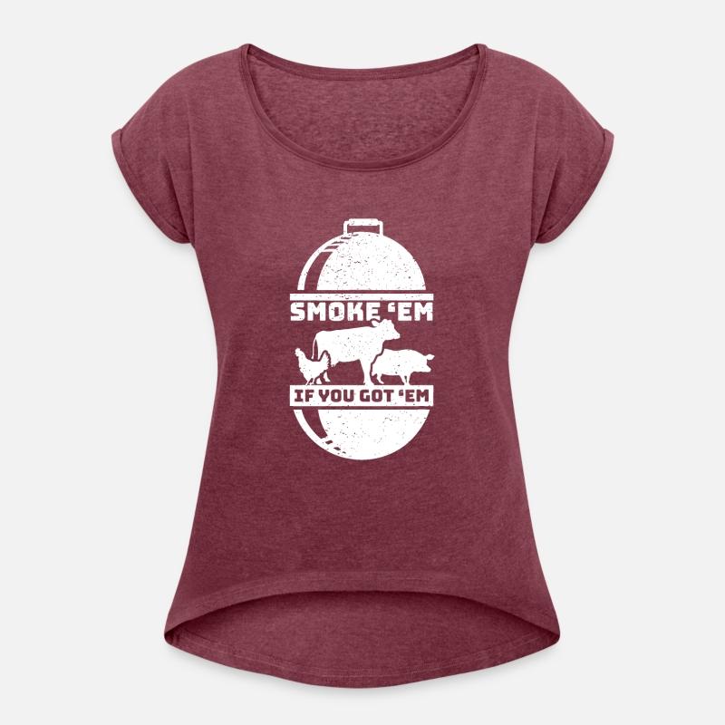 Smoke Em If you Got Em Meat Barbeque BBQ Chef Outd