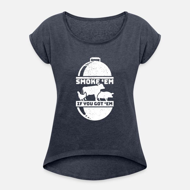 Smoke Em If you Got Em Meat Barbeque BBQ Chef Outd