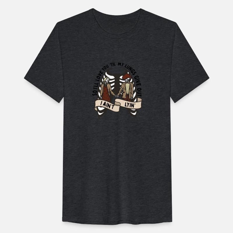 So I'll Love You Til My Lungs Give Out I Ain't Lyi