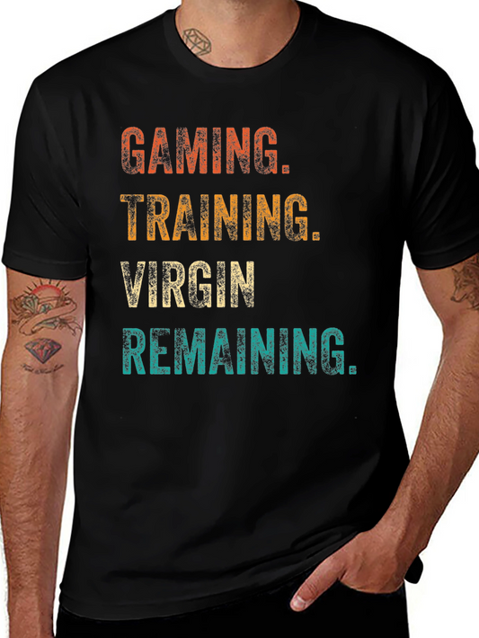 Gaming Training Virgin Remaining T-Shirt