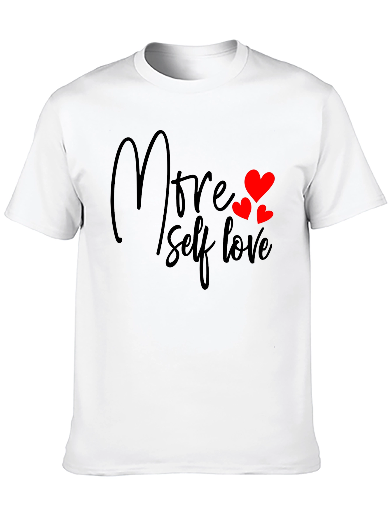 More Self Love Black T-Shirt