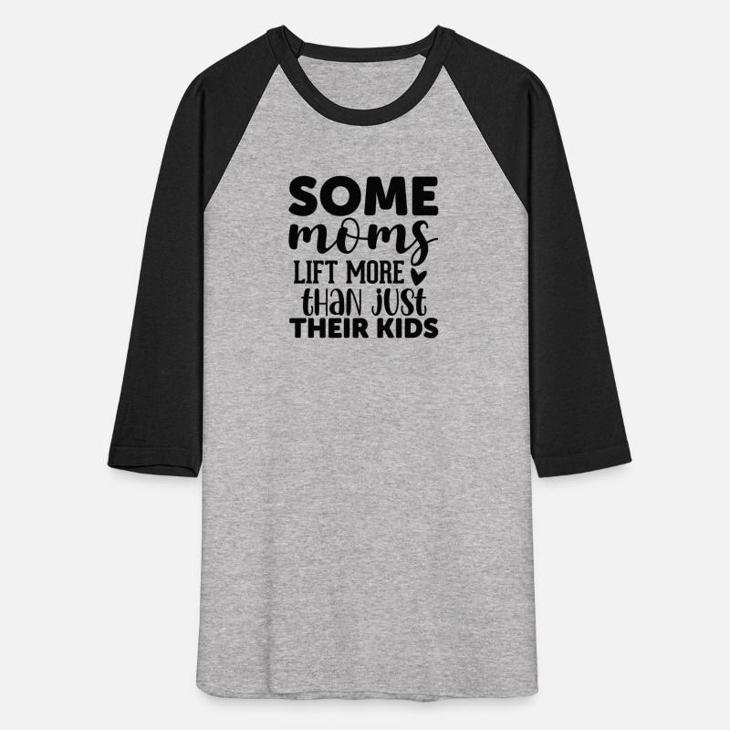 Some moms lift more than just their kids