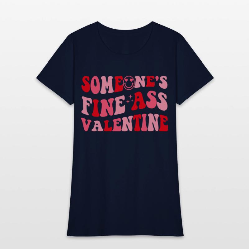 Someone's Fine Ass Valentine